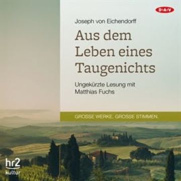 Aus dem Leben eines Taugenichts audiobook, Joseph von Eichendorff