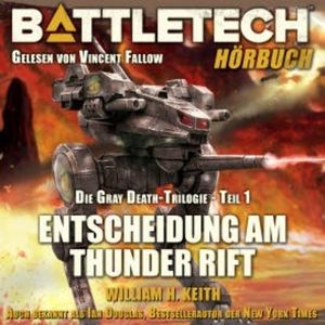BattleTech - Entscheidung am Thunder Rift, William H. Keith Jr.