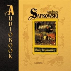 Boży bojownicy, Andrzej Sapkowski
