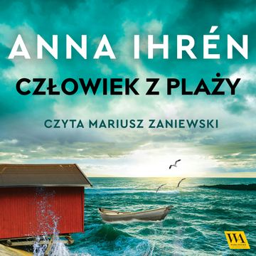 Człowiek z plaży audiobook, Anna Ihrén