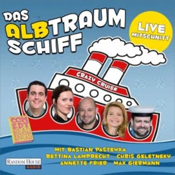 Das Albtraumschiff - Crazy Cruise audiobook, Chris Geletneky