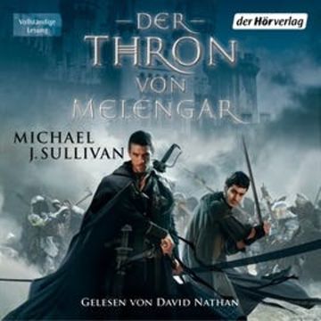 Der Thron von Melengar (Riyria 1) audiobook, Michael J. Sullivan