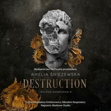 Destruction audiobook, Amelia Śnieżewska