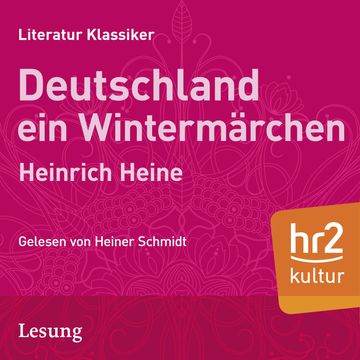 Deutschland. Ein Wintermärchen audiobook, Heinrich Heine