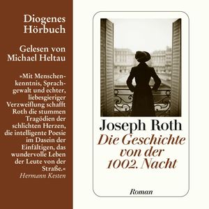 Die Geschichte von der 1002. Nacht, Joseph Roth
