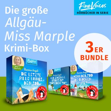 Die große Allgäu-Miss Marple Krimi Box - Die letzte Pille bringt den Tod + Wer zweimal stirbt, ist trotzdem tot + Wenn der Tod d audiobook, Romina Angeli