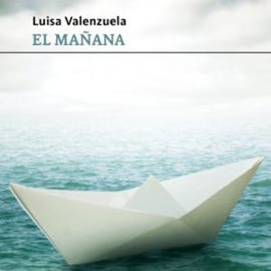El mañana, Luisa Valenzuela