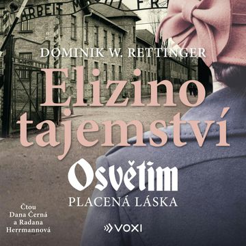 Elizino tajemství audiobook, Dominik W. Rettinger