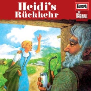 Folge 86: Heidi II - Heidis Rückkehr audiobook, Johanna Spyri