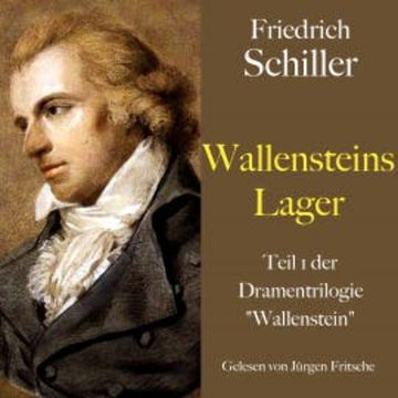 Friedrich Schiller: Wallensteins Lager audiobook, Friedrich Schiller
