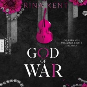 God of War – Entfesselte Liebe, Rina Kent