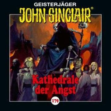 John Sinclair, Folge 179: Kathedrale der Angst audiobook, Jason Dark
