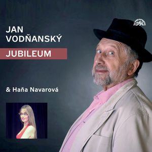 Jubileum, Haňa Navarová, Jan Vodňanský
