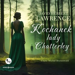 Kochanek Lady Chatterley, David Herbert Lawrence