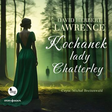 Kochanek Lady Chatterley audiobook, David Herbert Lawrence