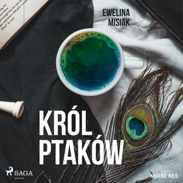 Król ptaków audiobook, Ewelina Misiak