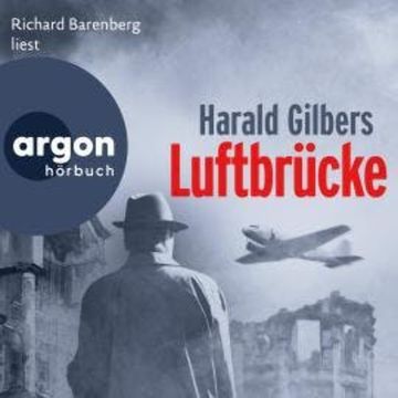 Luftbrücke - Ein Fall für Kommissar Oppenheimer, Band 6 (Ungekürzte Lesung) audiobook, Harald Gilbers
