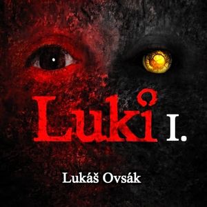 Luki, Lukáš Ovsák