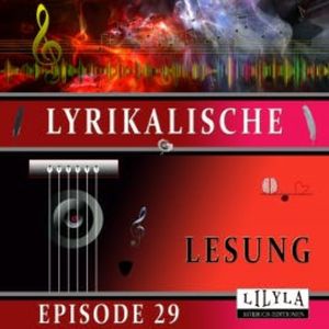 Lyrikalische Lesung Episode 29, Joachim Ringelnatz