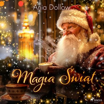 Magia Świąt audiobook, Anna Dollow