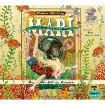 Mari - Mädchen aus dem Meer - Das Amulett des Poseidon audiobook, Christiane Rittershausen
