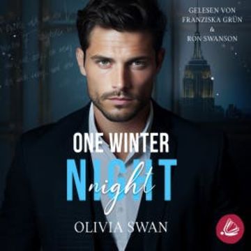 One Winter Night: A Fake Boyfriend Millionaire Romance (Hot Seasons) audiobook, Olivia Swan