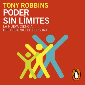 Poder sin límites, Anthony Robbins