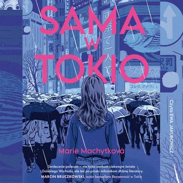 Sama w Tokio audiobook, Marie Machytková