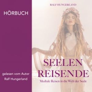 Seelenreisende, Ralf Hungerland
