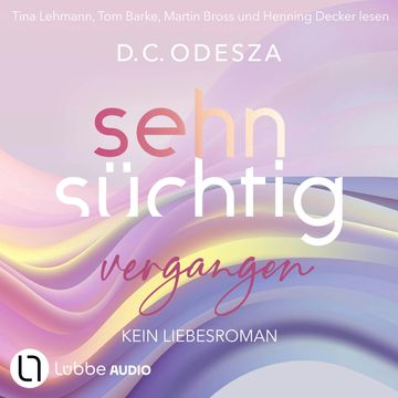 Sehnsüchtig Vergangen - Sehnsüchtig, Teil 5 (Ungekürzt) audiobook, D. C. Odesza