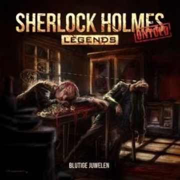 Sherlock Holmes Legends, Untold, Folge 18: Blutige Juwelen (ungekürzt) audiobook, Markus Duschek