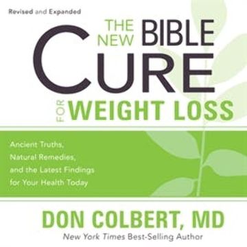 The New Bible Cure for Weight Loss audiobook, Kelly Dolan