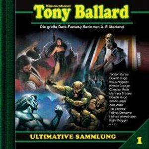 Tony Ballard, Ultimative Sammlung Volume 1 (ungekürzt), A. F. Morland, Christian Daber, Thomas Birker