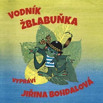 Vodník Žblabuňka audiobook, Emil Šaloun