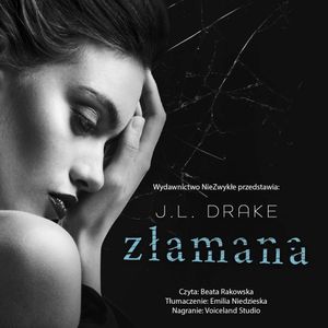 Złamana, J.L. Drake