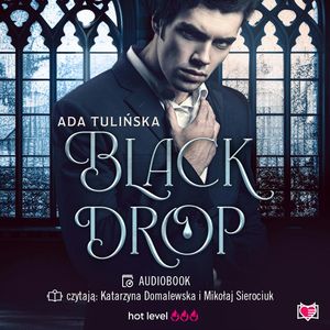 Black Drop, Ada Tulińska