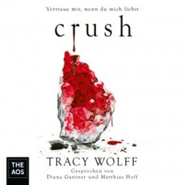 Crush audiobook, Tracy Wolff