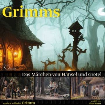 Das Märchen von Hänsel und Gretel audiobook, Jacob Grimm