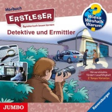Detektive und Ermittler [Wieso? Weshalb? Warum? ERSTLESER Folge 11] audiobook, Sandra Noa