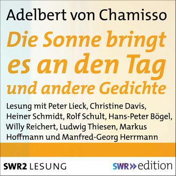 Die Sonne bringt es an den Tag und andere Gedichte audiobook, Adelbert Von Chamisso