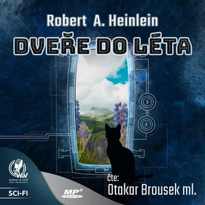 Dveře do léta, Robert Anson Heinlein
