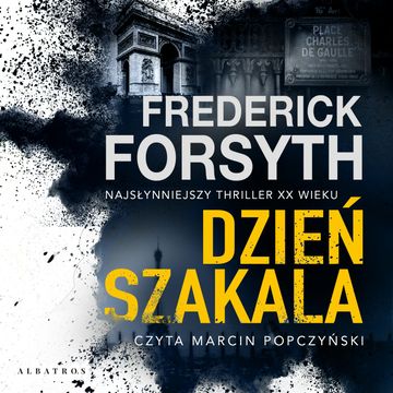 Dzień szakala audiobook, Frederick Forsyth