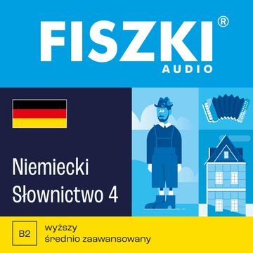 FISZKI audio – niemiecki – Słownictwo 4 audiobook, Kinga Perczyńska