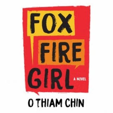 Fox Fire Girl audiobook, O Thiam Chin