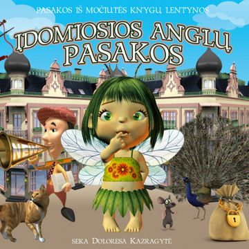 ĮDOMIOSIOS ANGLŲ PASAKOS audiobook, Įvairūs