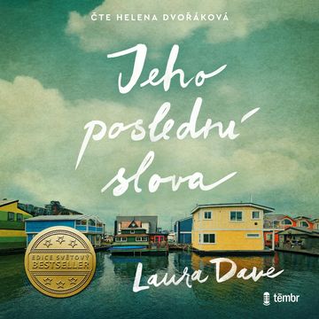 Jeho poslední slova audiobook, Laura Dave