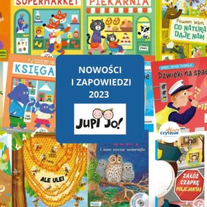 Kartonowe nowości książkowe od Jupi Jo!, Anna Jankowska