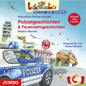 Lesepiraten. Polizeigeschichten und Feuerwehrgeschichten audiobook, Alexandra Fischer-Hunold