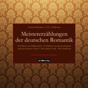 Meistererzählungen der deutschen Romantik, Clemens Brentano