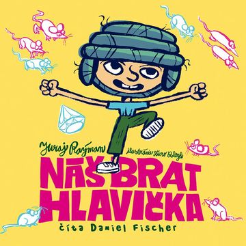 Náš brat Hlavička audiobook, Juraj Raýman